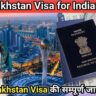 Kazakhstan Visa for Indians